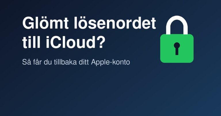 Glömt lösenordet till iCloud? Guide från Displaybyte.se med hänglås